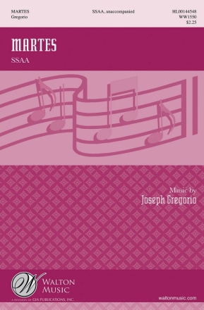 Joseph Gregorio, Martes SSAA a Cappella Chorpartitur