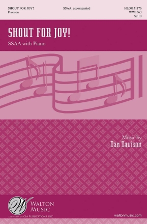 Dan Davison, Shout for Joy! (SSAA) SSAA and Piano Chorpartitur