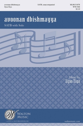 Ilyas Iliya, Avoonan Dbishmayya SATB a Cappella Chorpartitur