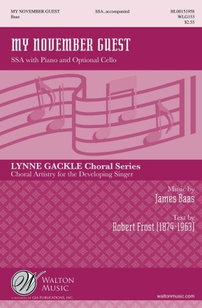 James Baas, My November Guest SSA with Piano and Cello Chorpartitur