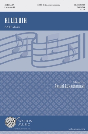 Pawel Lukaszewski, Alleluia SATB a Cappella Chorpartitur