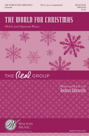 Anders Edenroth, The World for Christmas SSAA Chorpartitur