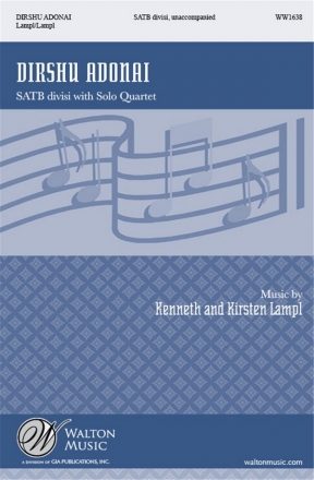 Kenneth Lampl, Dirshu Adonai Soloists and SATB Chorpartitur