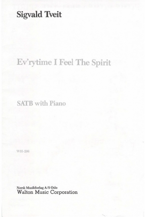 Ev'rytime I Feel the Spirit SATB Chorpartitur