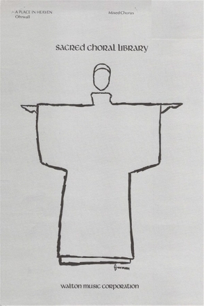 Anders hrwall, A Place in Heaven SATB Chorpartitur