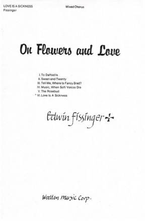 Edwin Fissinger_Samuel Daniel, Love Is a Sickness SATB Chorpartitur