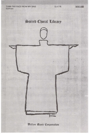 Arthur Sullivan, Turn Thy Face from My Sins SATB Chorpartitur
