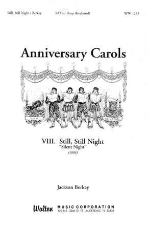 Franz Xaver Gruber_Joseph Mhr, Still, Still Night SATB Chorpartitur