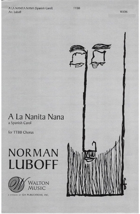 A La Nanita Nana TTBB a Cappella Chorpartitur