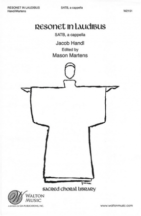 Jacob Handl, Resonet in Laudibus SATB Chorpartitur