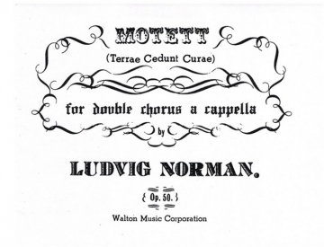 Ludvig Norman, Motett SATB Double Choir Chorpartitur