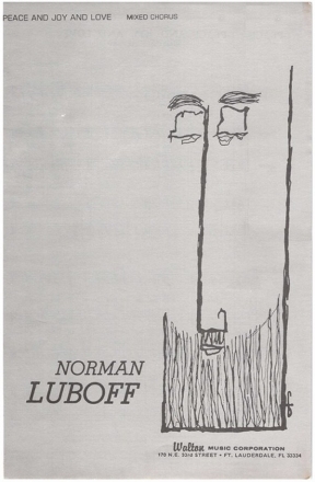 Norman Luboff, Peace and Joy and Love SATB Chorpartitur