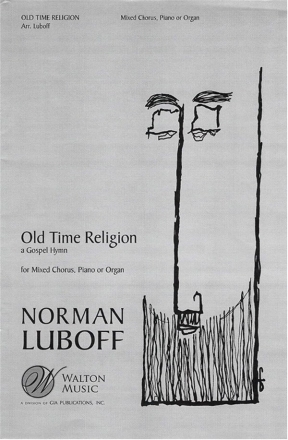 Old Time Religion SATB Chorpartitur