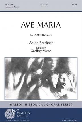 Anton Bruckner, Ave Maria SATB Chorpartitur