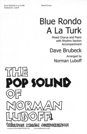 Dave Brubeck, Blue Rondo a La Turk SATB Chorpartitur