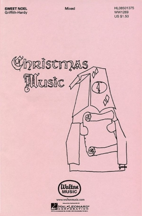 Joan Griffith, Sweet Noel SATB a Cappella Chorpartitur