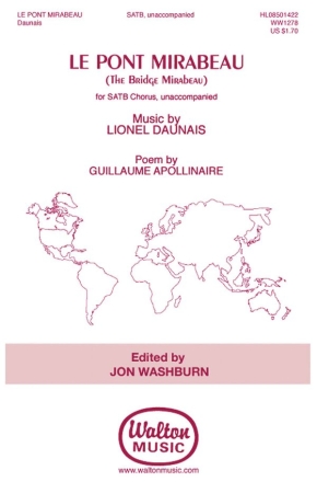 Lionel Daunais, Le Pont Mirabeau (The Bridge Mirabeau) SATB a Cappella Chorpartitur