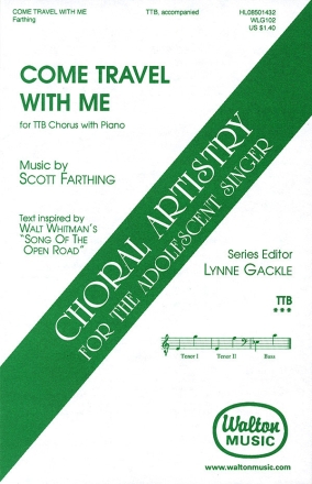 Scott Farthing, Come Travel with Me TTB Chorpartitur