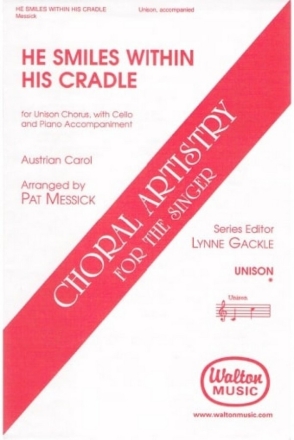 He Smiles Within His Cradle Unison Chorpartitur