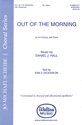 Daniel J. Hall, Out of the Morning SA Chorpartitur