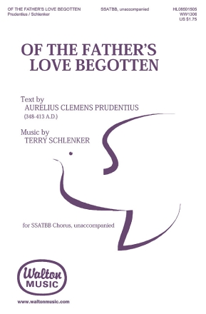 Of the Father's Love Begotten SATB a Cappella Chorpartitur