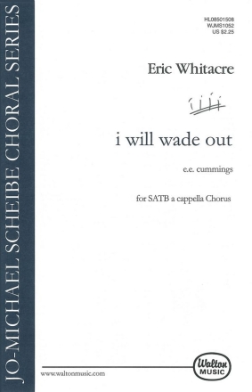 Eric Whitacre, i will wade out SATB Chorpartitur