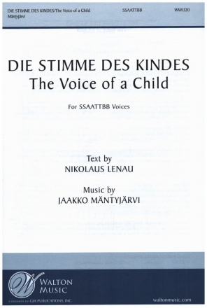 Die Stimme des Kindes for mixed chorus (SSAATTBB) a cappella vocal score (dt/en)