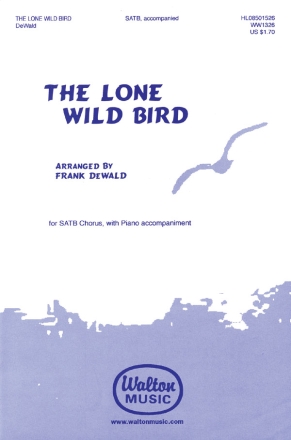 The Lone Wild Bird SATB and Piano Chorpartitur