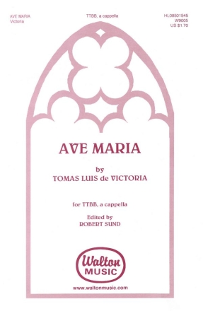Toms Luis de Victoria, Ave Maria TTBB a Cappella Chorpartitur