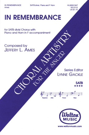 Jeffery L. Ames, In Remembrance SATB Chorpartitur
