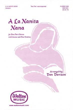 A La Nanita Nana 2-Part Choir Chorpartitur