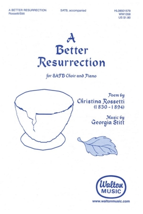 Georgia Stitt, A Better Resurrection SATB Chorpartitur