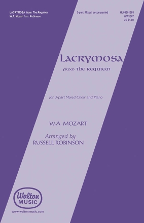 Wolfgang Amadeus Mozart, Lacrymosa (from Requiem) 3-Part Choir Chorpartitur