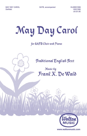 Frank K. DeWald, May Day Carol SATB Chorpartitur