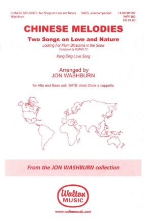 Chinese Melodies: Two Songs on Love and Nature SATB a Cappella Chorpartitur