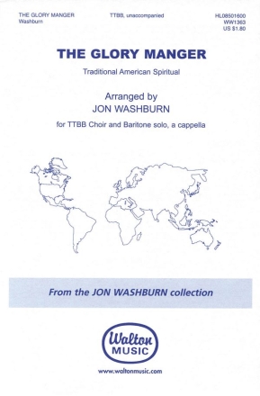 Traditional, The Glory Manger TTBB, Baritone Solo a Cappella Chorpartitur