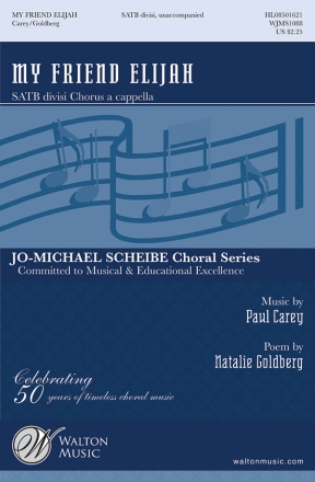 Paul Carey, My Friend Elijah SATB a Cappella Chorpartitur