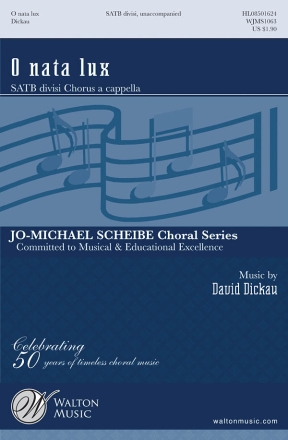 David Dickau, O Nata Lux SATB a Cappella Chorpartitur