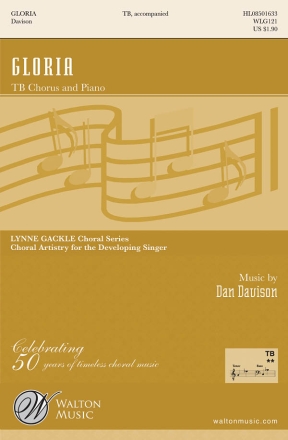 Dan Davison, Gloria TB Chorpartitur