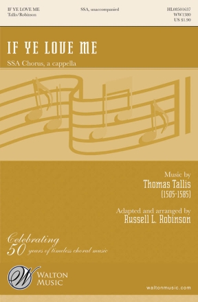 Thomas Tallis, If Ye Love Me SSA a Cappella Chorpartitur