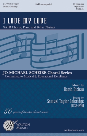 David Dickau, I Love My Love SATB Chorpartitur