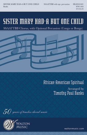 Traditional, Sister Mary Had-a But One Child SSAATTBB Chorpartitur