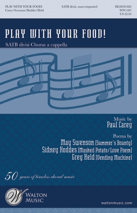 Paul Carey, Play with Your Food! SATB a Cappella Chorpartitur