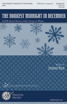 Stephen Main, The Darkest Midnight in December SATB Chorpartitur