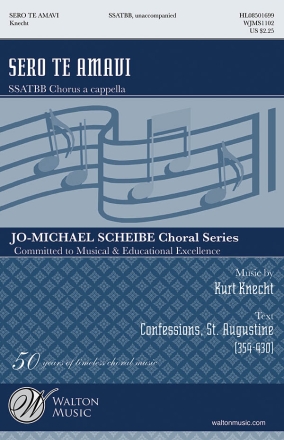 Kurt Knecht, Sero te Amavi SATB Chorpartitur