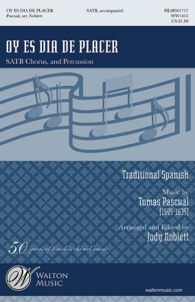 Tomas Pascual, Oy es dia de placer SATB Chorpartitur