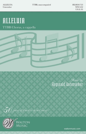 Reginald Unterseher, Alleluia TTBB a Cappella Chorpartitur