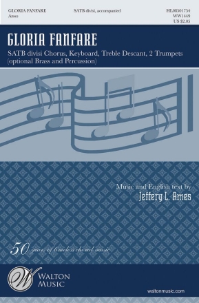 Jeffery L. Ames, Gloria Fanfare SATB Chorpartitur