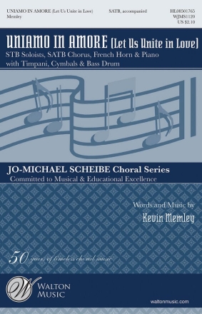 Kevin A. Memley, Uniamo in Amore SATB Chorpartitur