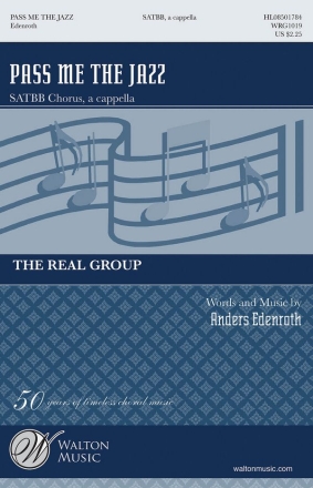 Pass Me The Jazz for mixed chorus (SATBarB) a cappella chorus score
